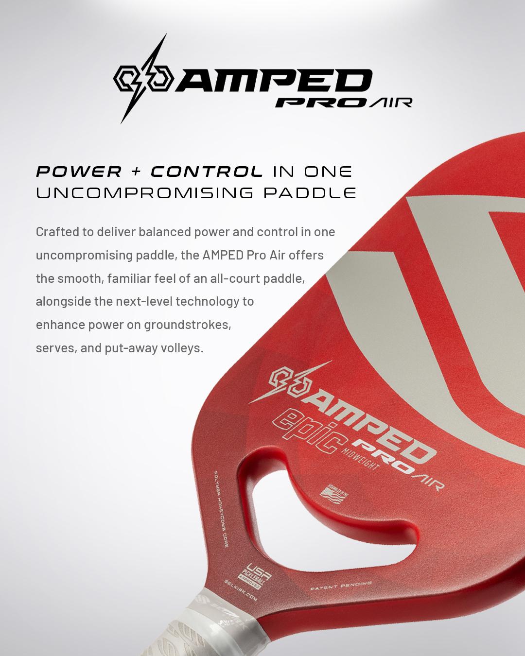Selkirk AMPED Pro Air - Epic - Pickleball Paddle